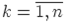 k=\overline{1,n}