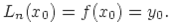 L_n(x_0) = f(x_0) = y_0.